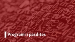 Programi i pasdites, 6 maj 2024 Programi i pasdites, 6 maj 2024