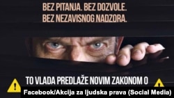 Jedan od plakata nevladinog sektora kojim su upozorili na posljedice usvajanja predloženog zakona o Agenciji za nacionalnu bezbjednost