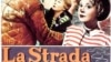 "Дорога", Федерико Феллини, 1954 год. Список лучших картин столетия по версии Радио Свобода