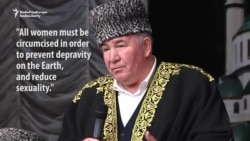 Religious Figure Sparks Controversy In Russia After Endorsing Female Genital Mutilation Religious Figure Sparks Controversy In Russia After Endorsing Female Genital Mutilation